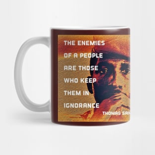 Thomas Sankara Quote -" The enemies of the people..." Mug